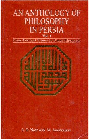 An Anthology of Philosophy in Persia